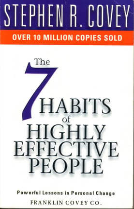 7 habits of highly effective people by Franklin Covey