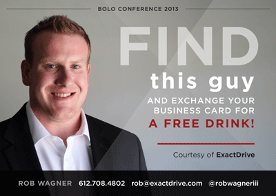 BOLO 2013 Drink Ticket Giveaway | ExactDrive's Rob Wagner