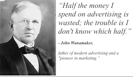 john_wanamaker_wasted_ad_budget_quote